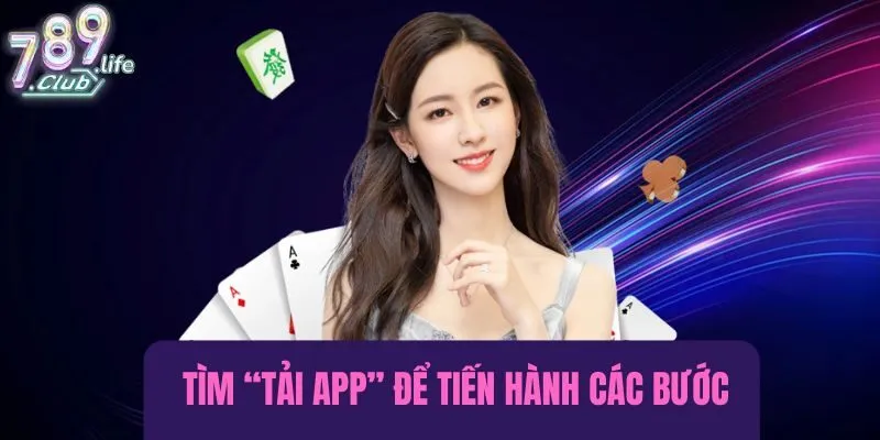 Tìm đúng ô “Tải app” để tiến hành tải ứng dụng về thiết bị